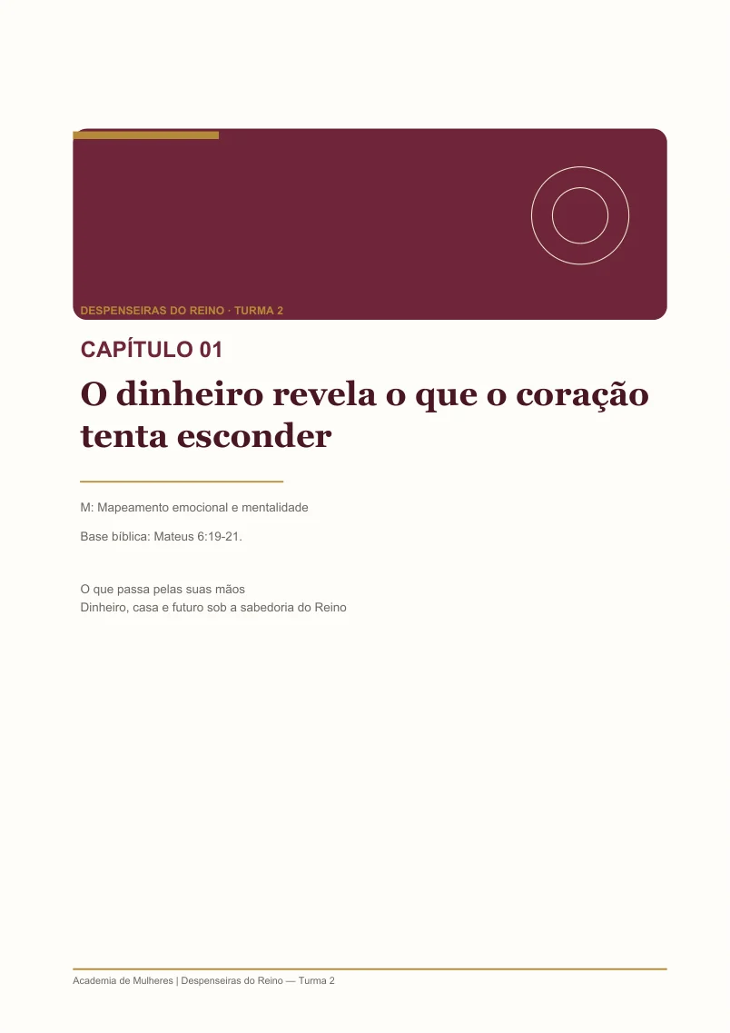 Amostra: abertura do capítulo O dinheiro revela o que o coração tenta esconder